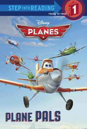 Plane Pals (Disney Planes) by Frank Berrios
