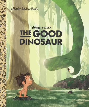 The Good Dinosaur Little Golden Book (Disney/Pixar The Good Dinosaur) by Bill Scollon