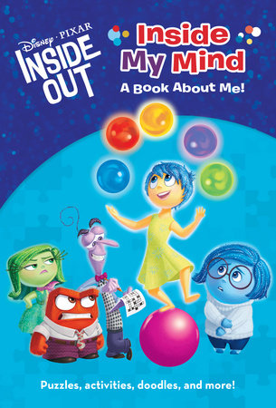 Inside My Mind: A Book About Me! (Disney/Pixar Inside Out) by Suzanne Francis