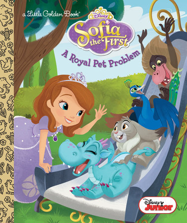 A Royal Pet Problem (Disney Junior: Sofia the First) by Andrea Posner-Sanchez