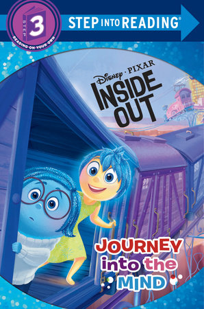 Journey into the Mind (Disney/Pixar Inside Out) by RH Disney