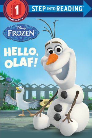 Hello, Olaf! (Disney Frozen) by Andrea Posner-Sanchez