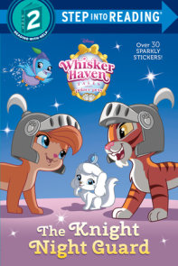 The Knight Night Guard (Disney Palace Pets: Whisker Haven Tales)