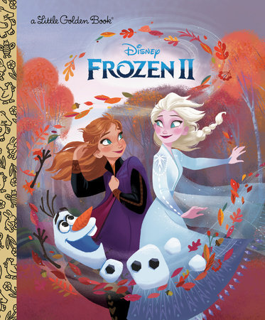 Frozen 2 Little Golden Book (Disney Frozen): 9780736440202