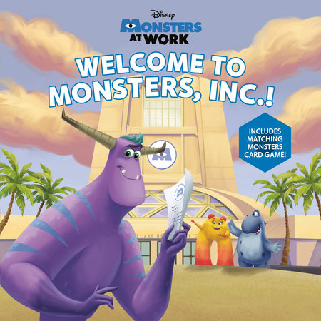 Welcome to Monsters, Inc.! (Disney Monsters at Work) by RH Disney