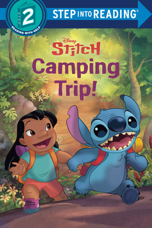 Camping Trip! (Disney Stitch) by RH Disney