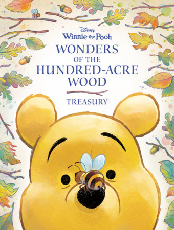 Wonders of the Hundred-Acre Wood Treasury (Winnie-the-Pooh) by RH Disney