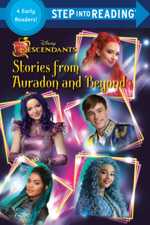 Descendants 4-in-1 Reader: Stories from Auradon and Beyond by Steve Behling