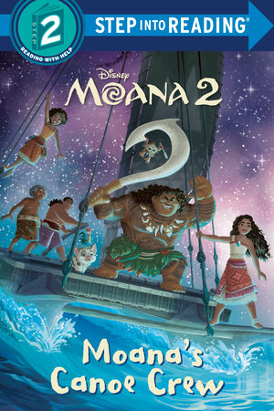 Moana's Canoe Crew (Disney Moana 2) by RH Disney