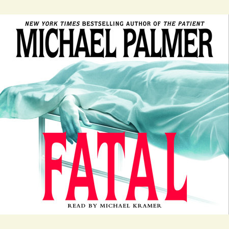 Fatal by Michael Palmer
