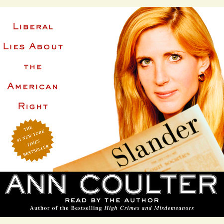 Slander by Ann Coulter