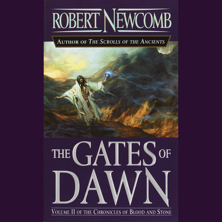 The Gates of Dawn by Robert Newcomb