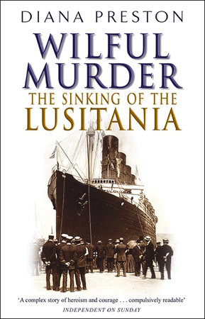 Lusitania by Diana Preston