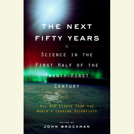 The Next Fifty Years by 