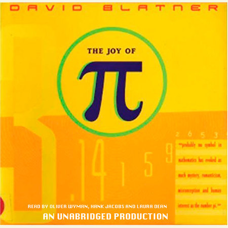 The Joy of Pi by David Blatner