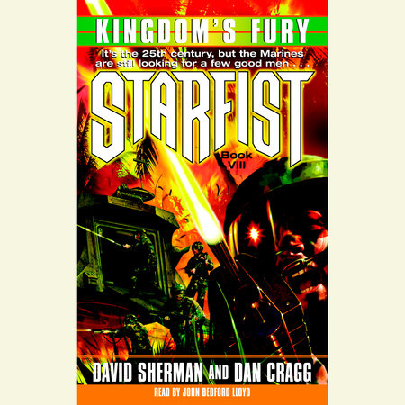 Starfist: Kingdom's Fury by David Sherman and Dan Cragg