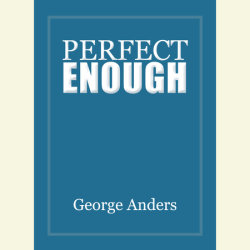 Perfect Enough