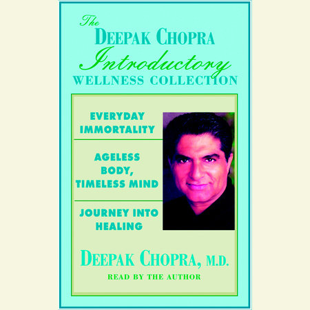 Chopra Value Collection by Deepak Chopra, M.D.