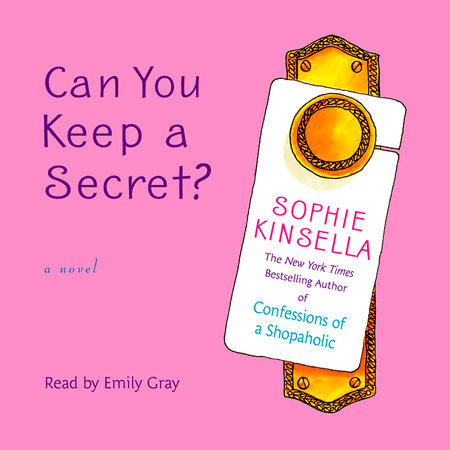 Can You Keep a Secret? by Sophie Kinsella