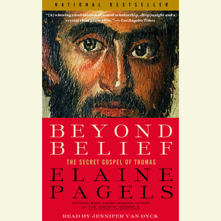 Beyond Belief by Elaine Pagels