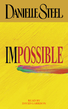 Impossible by Danielle Steel