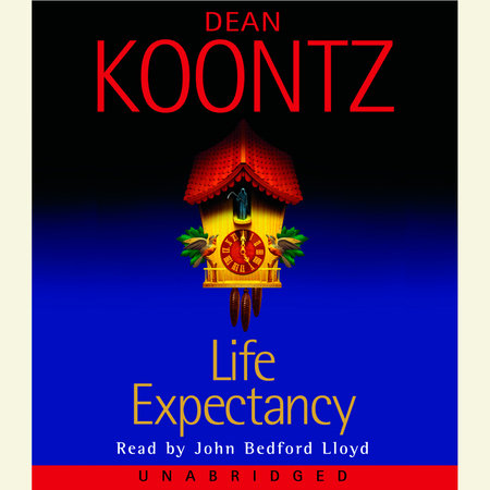 Life Expectancy by Dean Koontz