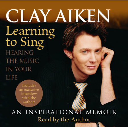 Learning to Sing by Clay Aiken and Allison Glock