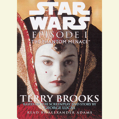 The Phantom Menace: Star Wars: Episode I by Terry Brooks