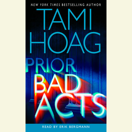 Prior Bad Acts by Tami Hoag
