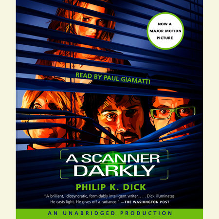 A Scanner Darkly by Philip K. Dick