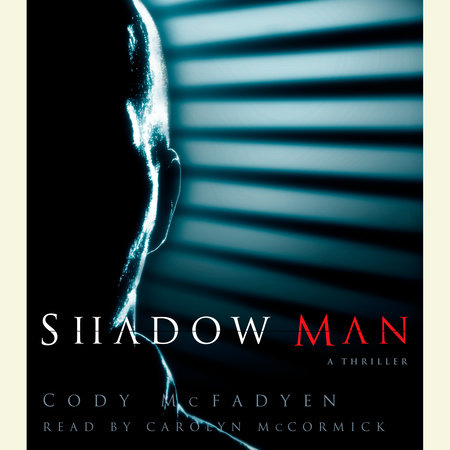 Shadow Man by Cody McFadyen