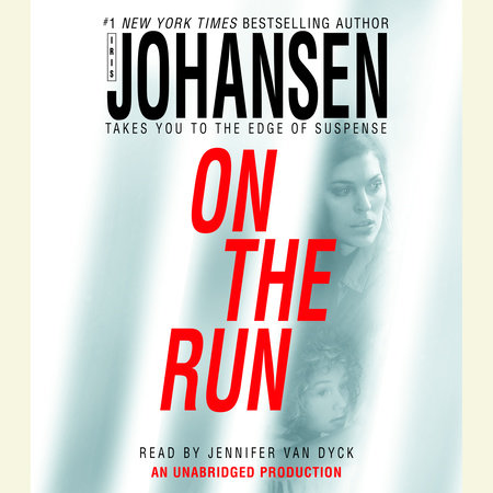 On the Run by Iris Johansen