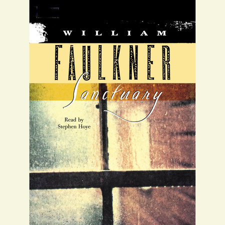 Sanctuary by William Faulkner