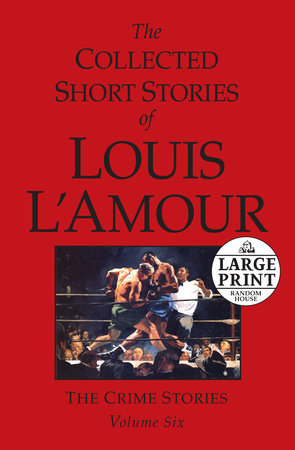 The Collected Short Stories of Louis L'Amour: Unabridged Selections From The Frontier Stories, Volume 5 by Louis L'Amour