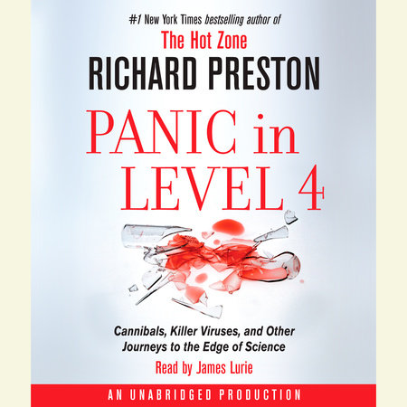 Panic in Level 4 by Richard Preston