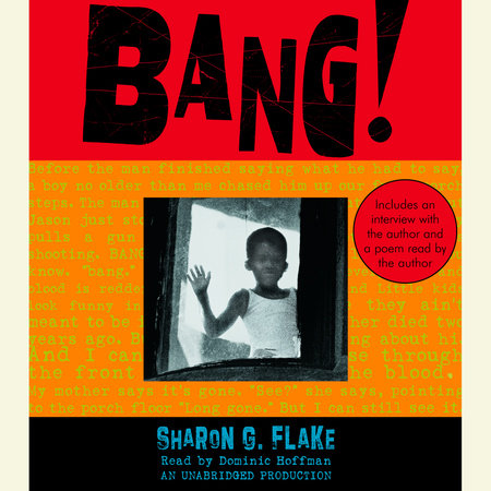 Bang! by Sharon G. Flake