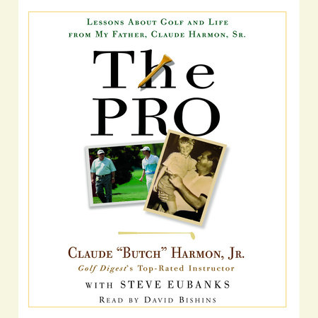 The Pro by Butch Harmon