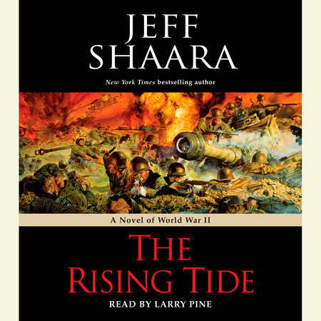 The Rising Tide by Jeff Shaara
