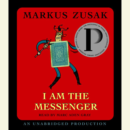 I Am the Messenger by Markus Zusak