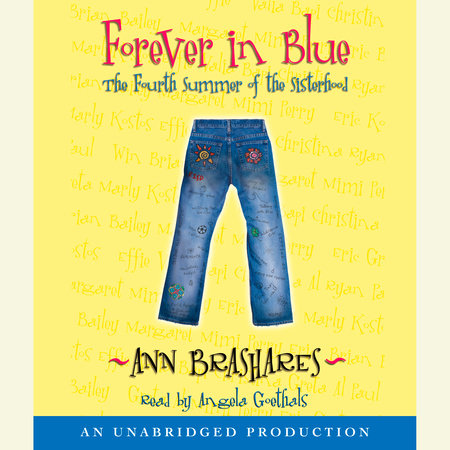 Forever in Blue: The Fourth Summer of the Sisterhood by Ann Brashares