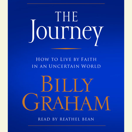The Journey by Billy Graham