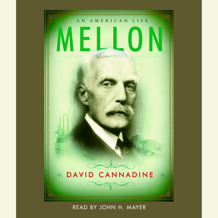 Mellon by David Cannadine