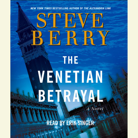 The Venetian Betrayal by Steve Berry