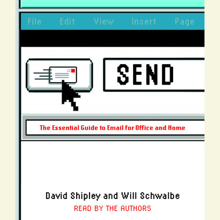 SEND by David Shipley and Will Schwalbe