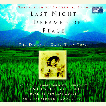 Last Night I Dreamed of Peace by Dang Thuy Tram