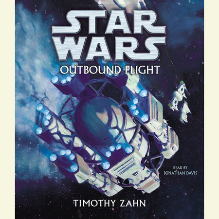 Outbound Flight: Star Wars Legends by Timothy Zahn
