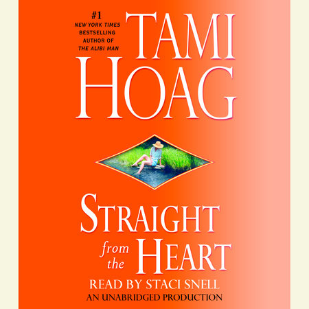 Straight from the Heart by Tami Hoag