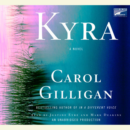 Kyra by Carol Gilligan