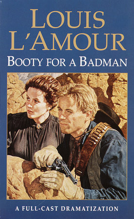 Booty for a Bad Man by Louis L'Amour