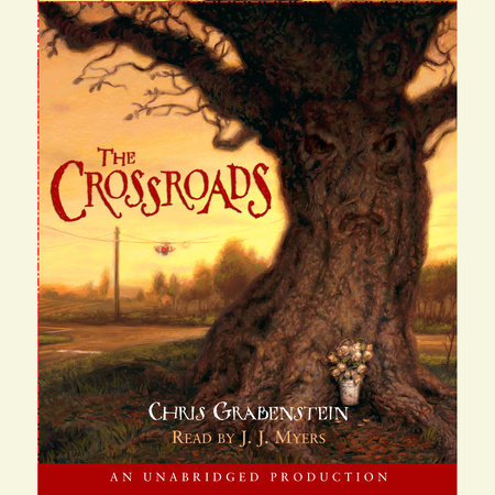 The Crossroads by Chris Grabenstein